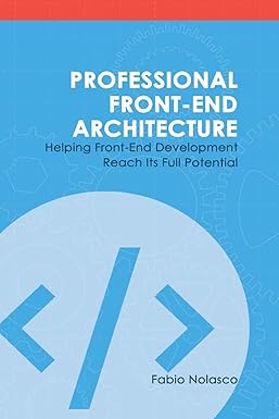 Professional Frontend Architecture by Fabio Nolasco